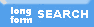 LONG search form
