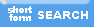 SHORT search form
